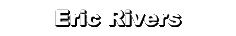 Eric Rivers
